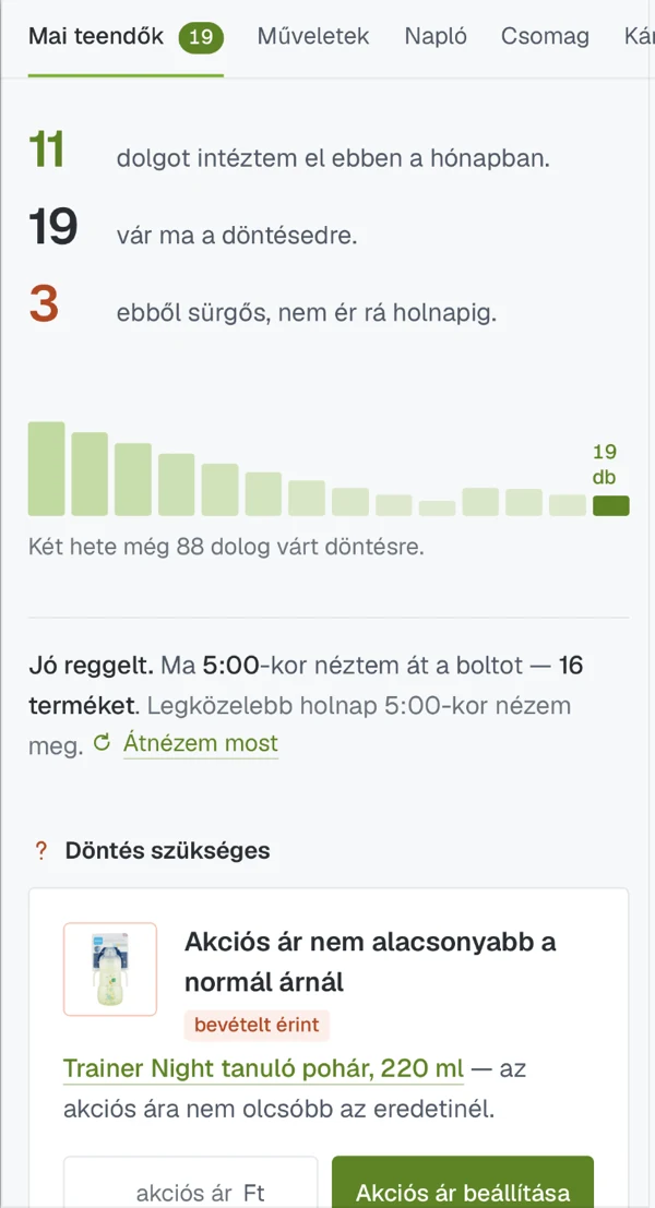 Daily to-dos, the per-check trust ladder, and the log with undoable entries on a phone